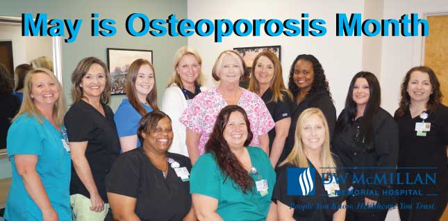 May is Osteoporosis Awareness and Prevention Month.Staff Photo of Radiology Department