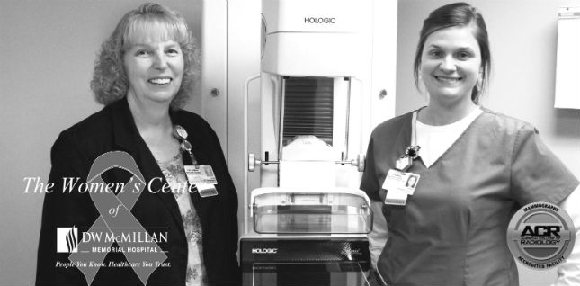 D.W. McMillan Memorial Hospital Women\'s Center has been awarded a three-year term of accreditation in mammography as the result of a recent review by the American College of Radiology (ACR).