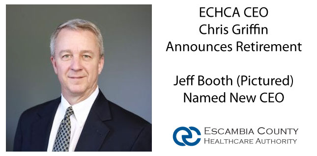 ECHCA CEO to Retire, Board Names New CEOECHCA CEO Chris Griffin Announces Retirement
Jeff Booth (pictured) Named New CEO
Escambia County Healthcare Authority