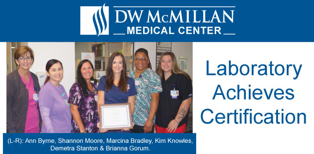 D.W. McMillan Medical Center Lab Recognized for Quality Laboratory ServicesD.W. McMillan Medical Center Lab Recognized for Quality Laboratory Services