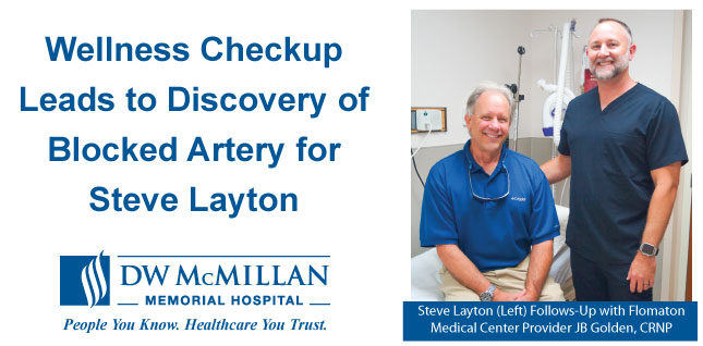Annual Physical and Wellness Checkup Leads to 
Discovery of Blocked Artery for Steve LaytonAnnual Physical and Wellness Checkup Leads to Discovery of Blocked Artery for Steve Layton. He is sitting down and Physician JB Golden, CRNP is standing next to him.